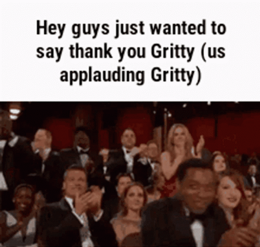 Gritty GIF