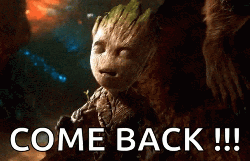Groot Come Back Guardians Of The Galaxy GIF