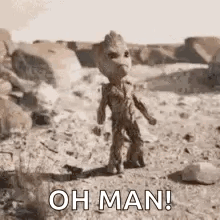 Groot Standing in Dirt Saying Oh Man