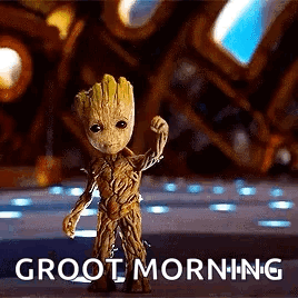 Groot Waving Fist Saying Groot Morning