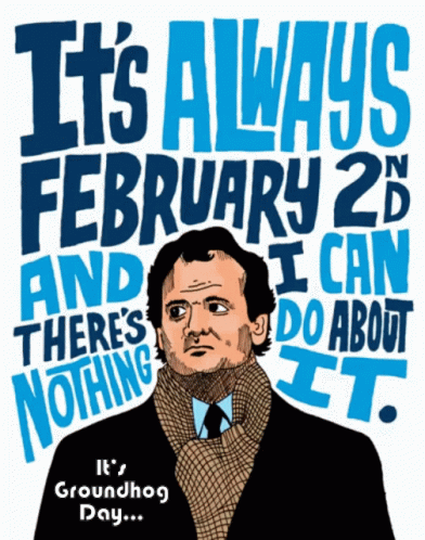 Groundhog Day Bill Murray Moving Art GIF