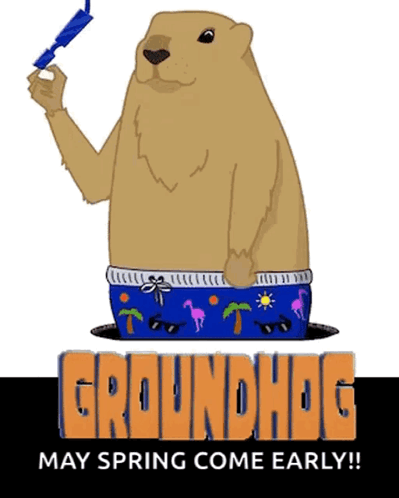 Groundhog Day May Spring Come Early GIF