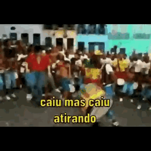 Group Dancing With Caiu Mas Caiu Atirando