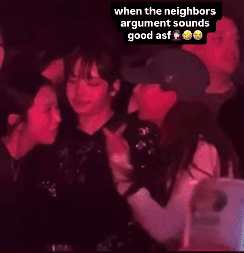 Group in Dark Room When the Neighbors Argument Sounds Good Asf