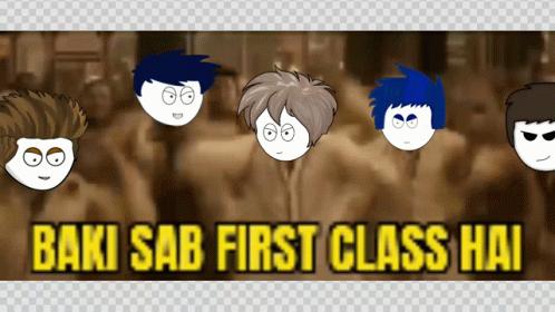 Group of Boys Baki Sab First Class Hai