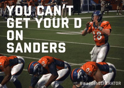 Group Of Football Players You Cant Get Your D On Sanders GIF