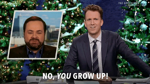 Grow Up The Opposition Jordan Klepper GIF