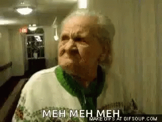 Grumpy Old Man Meh Meh Meh GIF