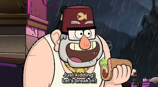Grunkle Stan Let's Break In GIF