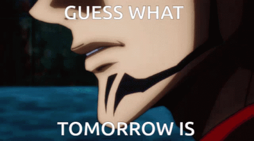 Guess What Tomorrow Is GIF