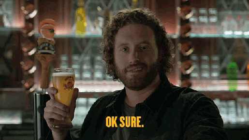 Guy Drinks Beer Oh Ok Sure Man GIF