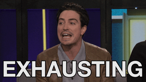 Guy Says Im Tired Exhausting GIF