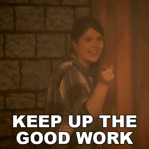 Gwen Pinkerton Keep Up The Great Work GIF