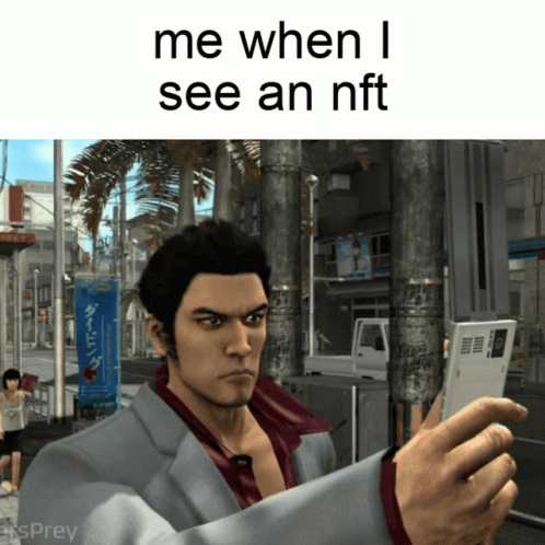 When I See An Nft GIF