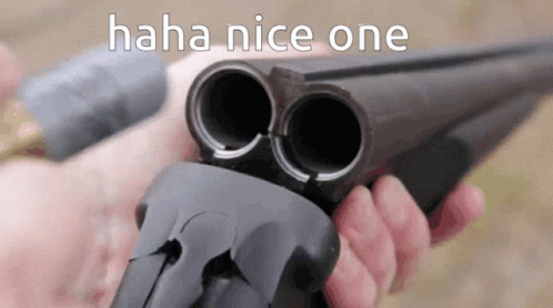Haha Nice One Loading Shot Gun GIF