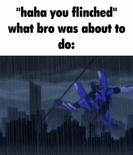 Haha You Flinched What Bro Was About To Do GIF