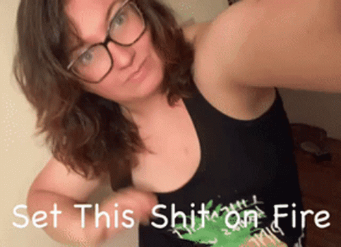 Let's Set Hair On Fire GIF