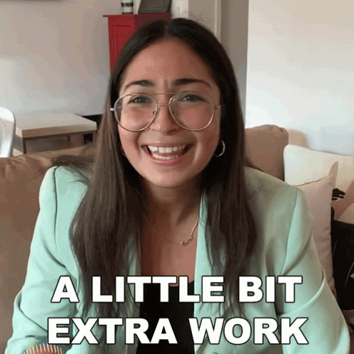 Half Way There Just A Little Bit Extra Work GIF