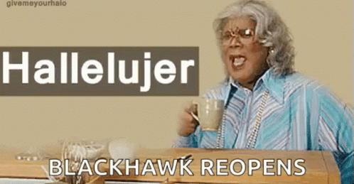 Hallelujer Blackhawk Reopens GIF