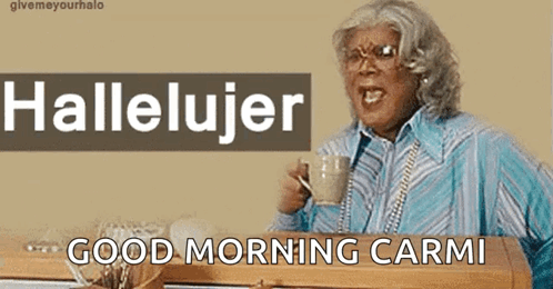 Hallelujer Good Morning Carmi GIF