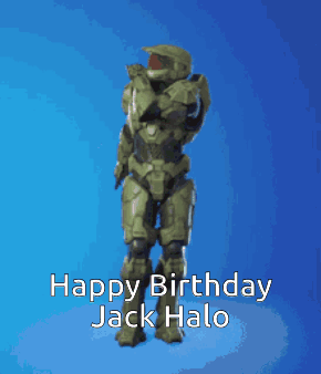 Halo Character Dancing Happy Birthday Jack Halo