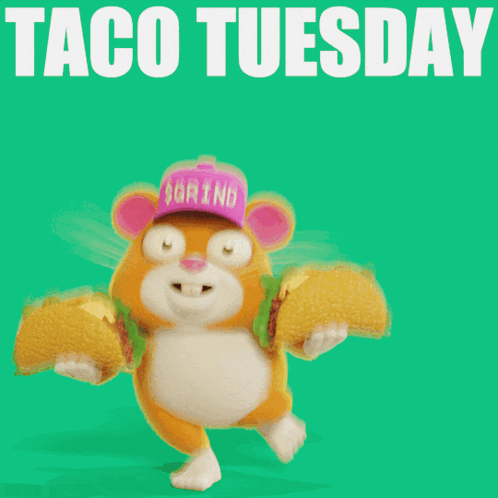 Hamster Holding Two Tacos Saying Taco Tuesday