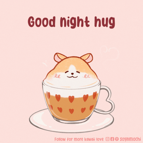 Hamster in Coffee Cup Good Night Hug