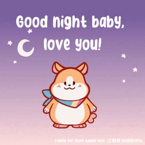 Hamster Saying Good Night Baby C Love You