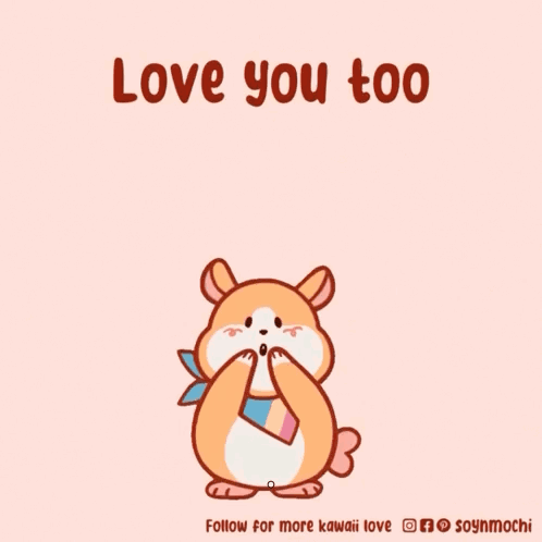 Hamster with Pink Hearts Saying Love You Too