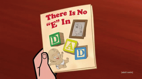 Hand Holding Book There Is No E In Dad GIF