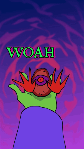 Hand Holding Potato Saying Woah Woah