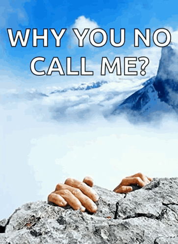 Hand In Rock Crack Why You No Call Me GIF