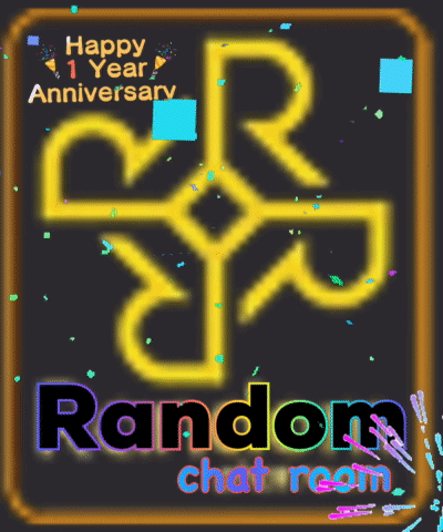 Happy 1 Year Anniversary Random Chat Room Sign GIF