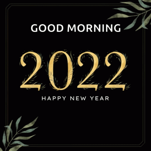Happy 2022 Good Morning GIF