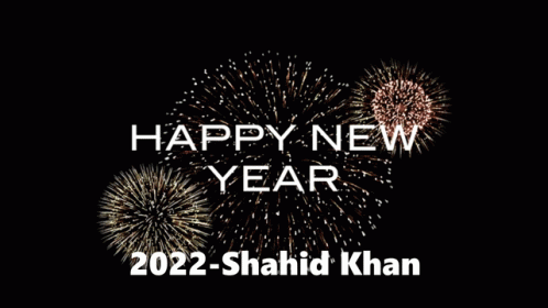 Happy 2022 Shahid Khan GIF