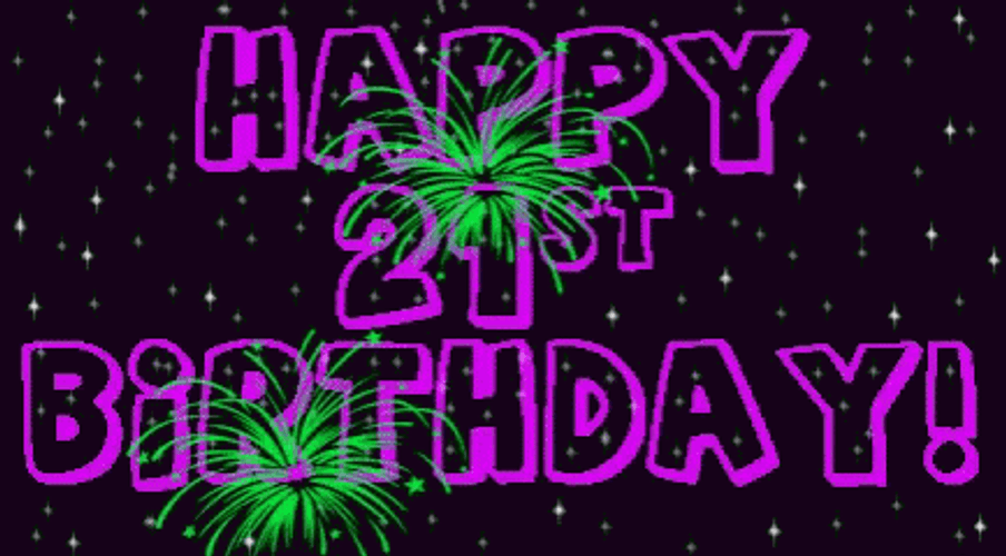Happy 21 St Birthday With Fireworks GIF