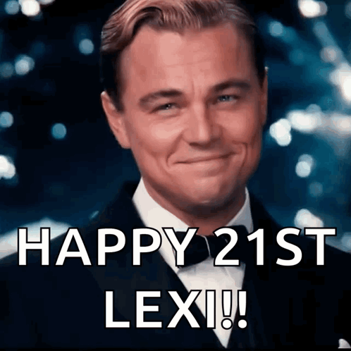 Happy 21st Birthday Lexi Leonardo Dicaprio GIF