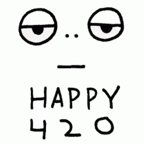 Happy 420 GIF