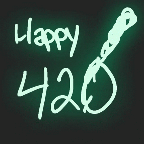 Happy 420 GIF