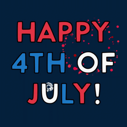 Happy 4th of July in Red White and Blue