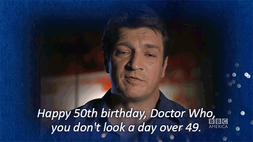 Happy 50th Birthday Doctor Who Nathan Fillion GIF
