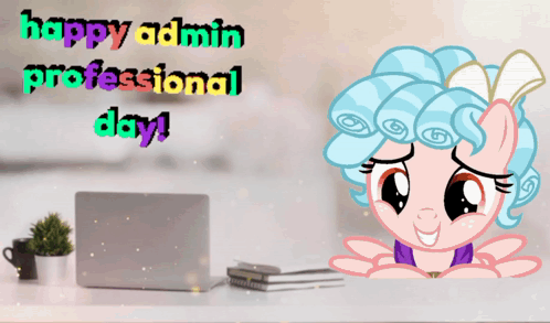 Happy Admin Day My Little Pony Cozy Glow GIF