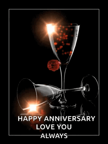 Happy Anniversary Love You Always Wine Glasses Roses
