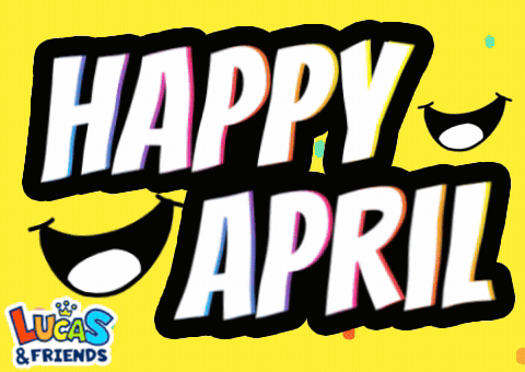 Happy April Lucas And Friends GIF