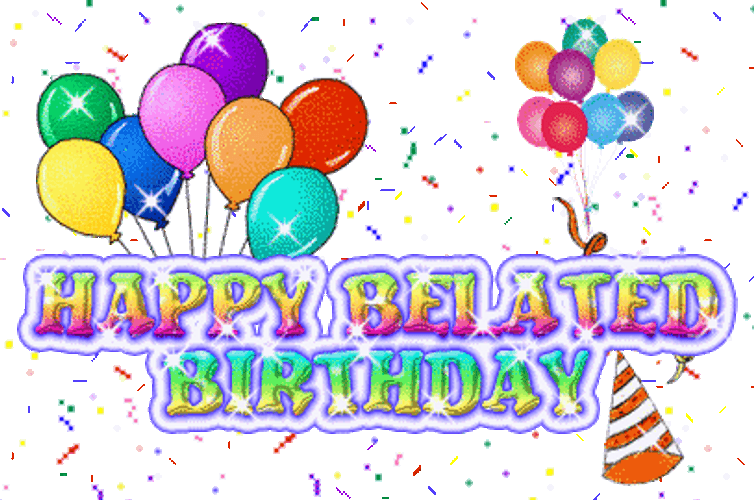 Happy Belated Birthday Balloons Confetti Sticker GIF