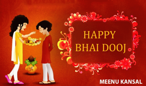 Happy Bhai Dooj Meenu Kansal GIF