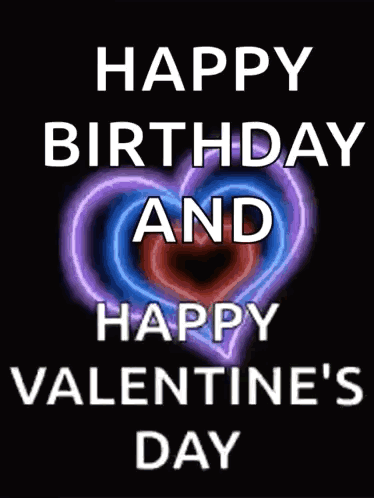 Happy Birthday and Valentine's Day Neon Heart Card