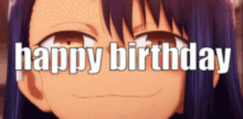 Happy Birthday Anime Nagatoro Smiling GIF