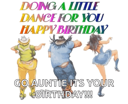 Happy Birthday Aunt Doing Little Dance GIF