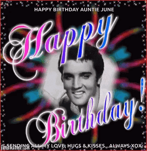 Happy Birthday Auntie June Card With Elvis Presley